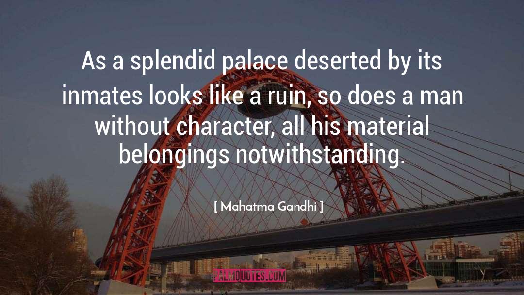 Belongings quotes by Mahatma Gandhi