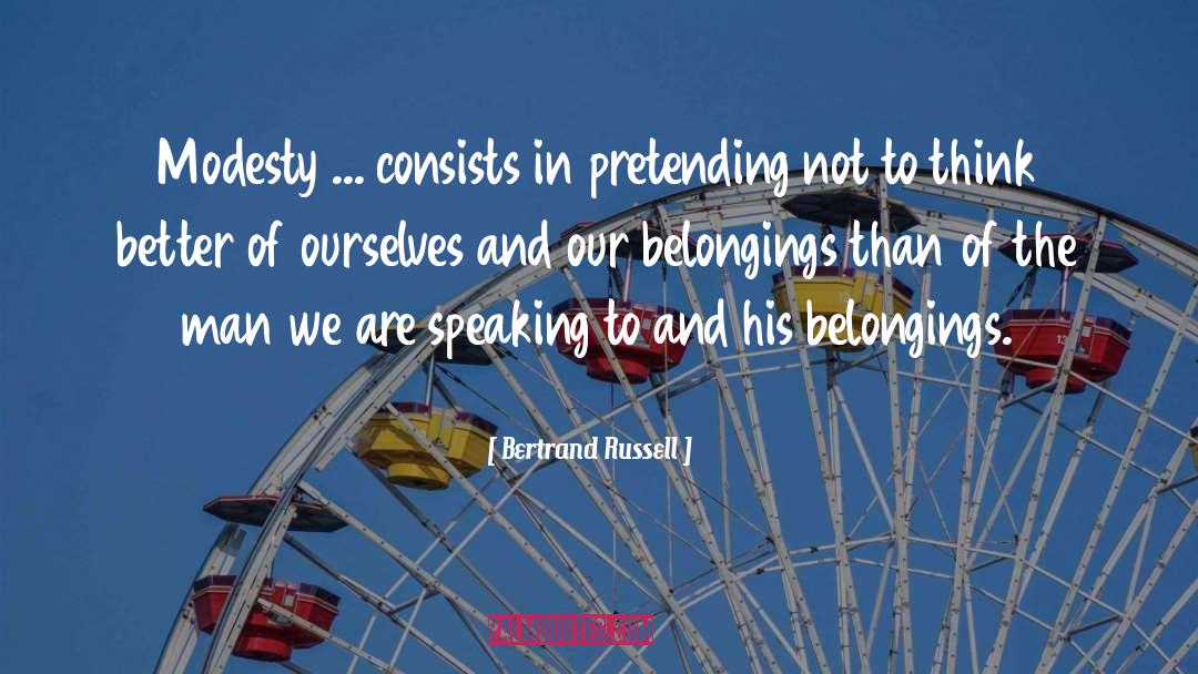 Belongings quotes by Bertrand Russell