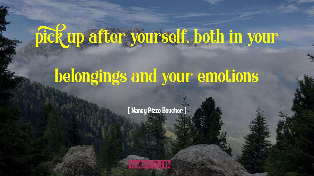 Belongings quotes by Nancy Pizzo Boucher