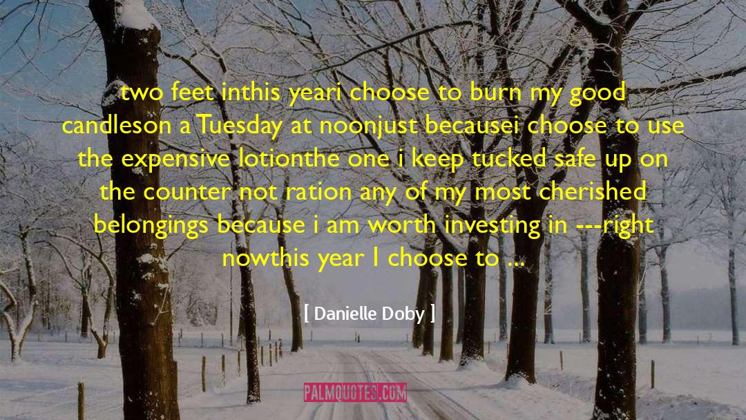 Belongings quotes by Danielle Doby