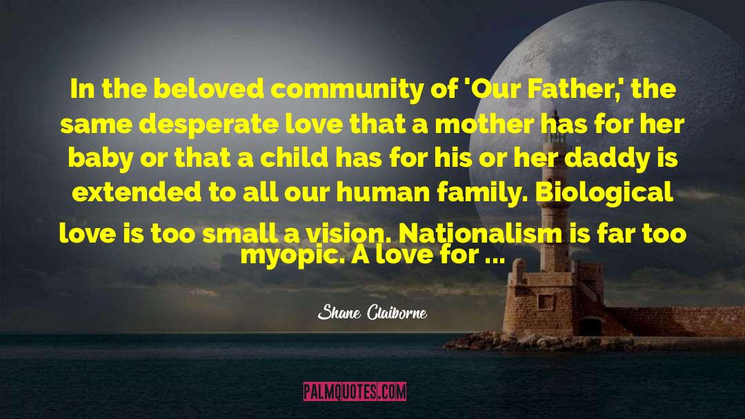 Beloved Community quotes by Shane Claiborne