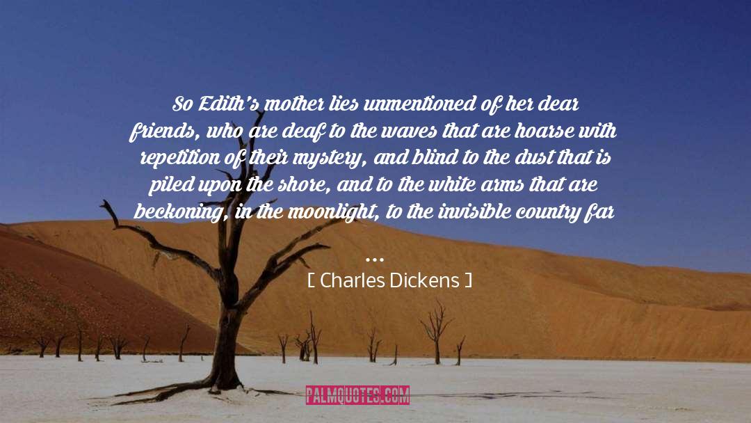 Beloved Friends quotes by Charles Dickens