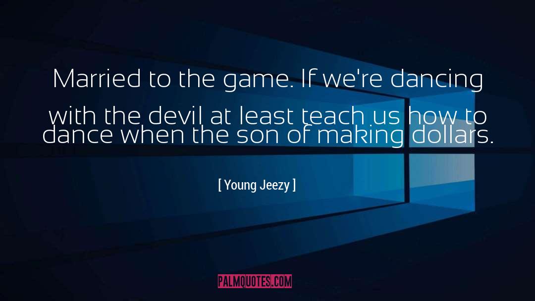 Beloved Son quotes by Young Jeezy
