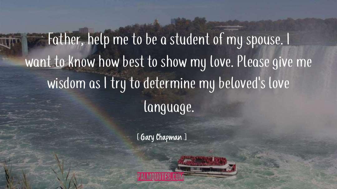 Beloveds quotes by Gary Chapman