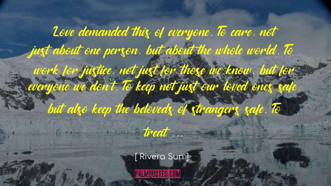 Beloveds quotes by Rivera Sun