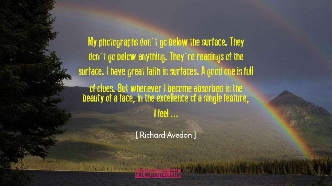 Below The Surface quotes by Richard Avedon