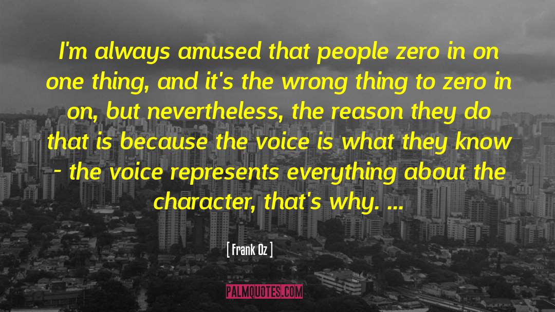 Below Zero quotes by Frank Oz