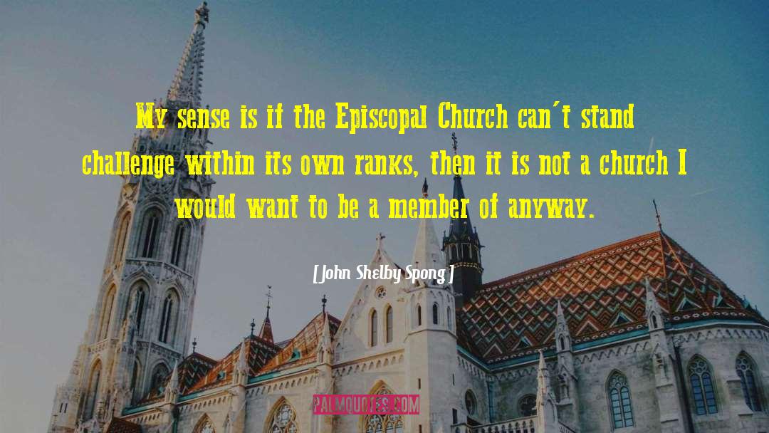 Belstead Church quotes by John Shelby Spong