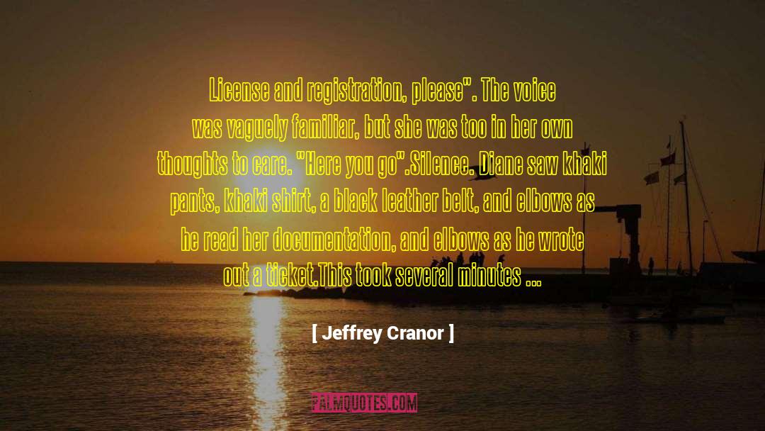 Belt quotes by Jeffrey Cranor