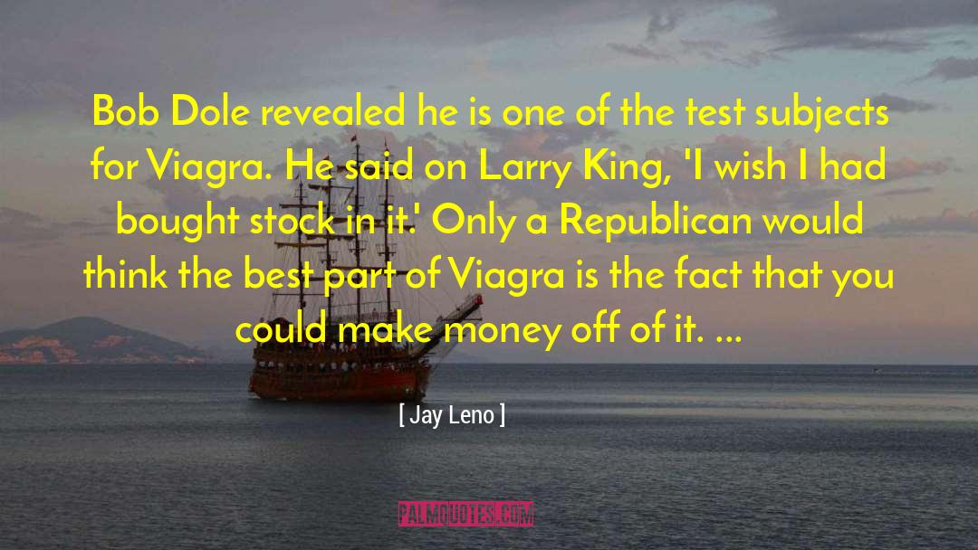 Belying The Fact quotes by Jay Leno