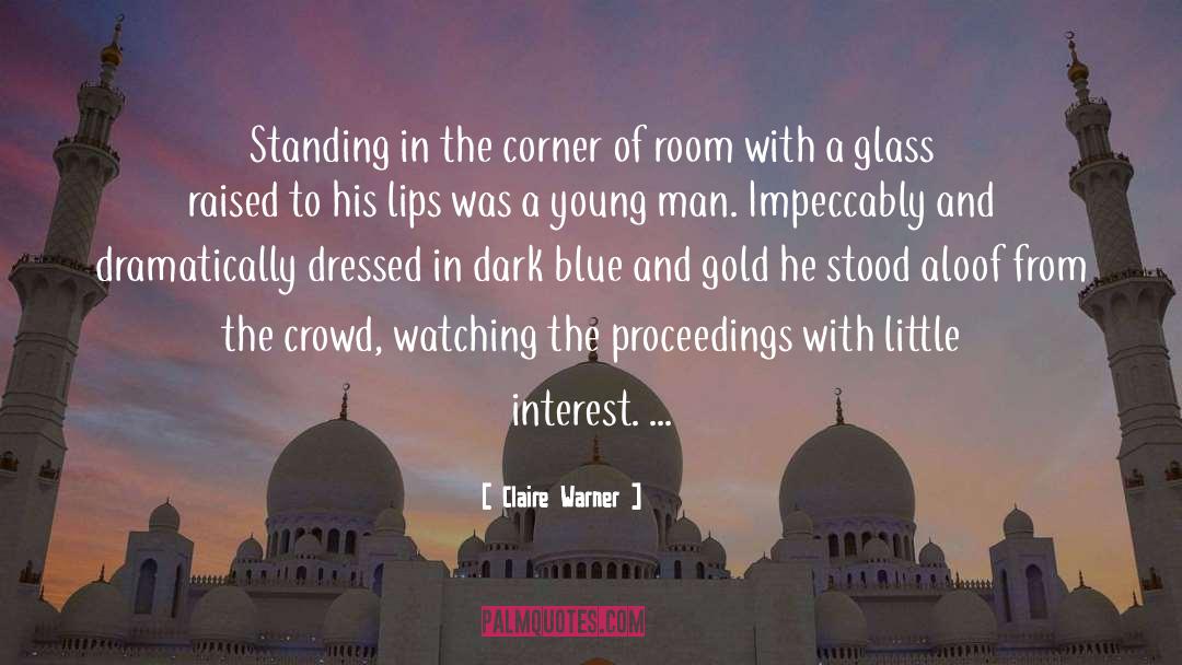 Ben Blue quotes by Claire Warner