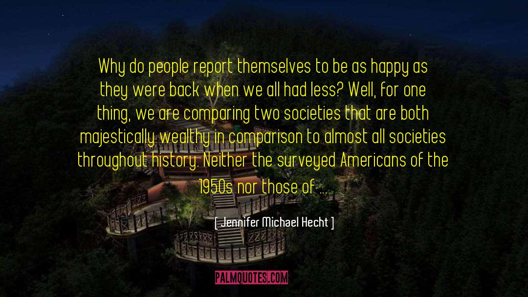 Ben Hecht quotes by Jennifer Michael Hecht