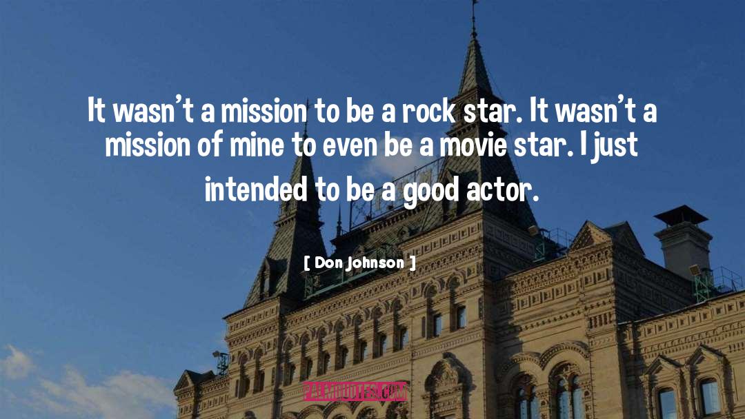 Ben Johnson Actor quotes by Don Johnson