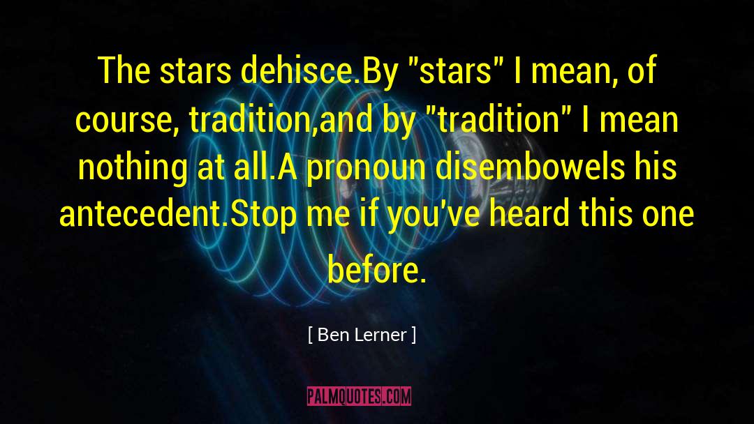 Ben Kenobi quotes by Ben Lerner