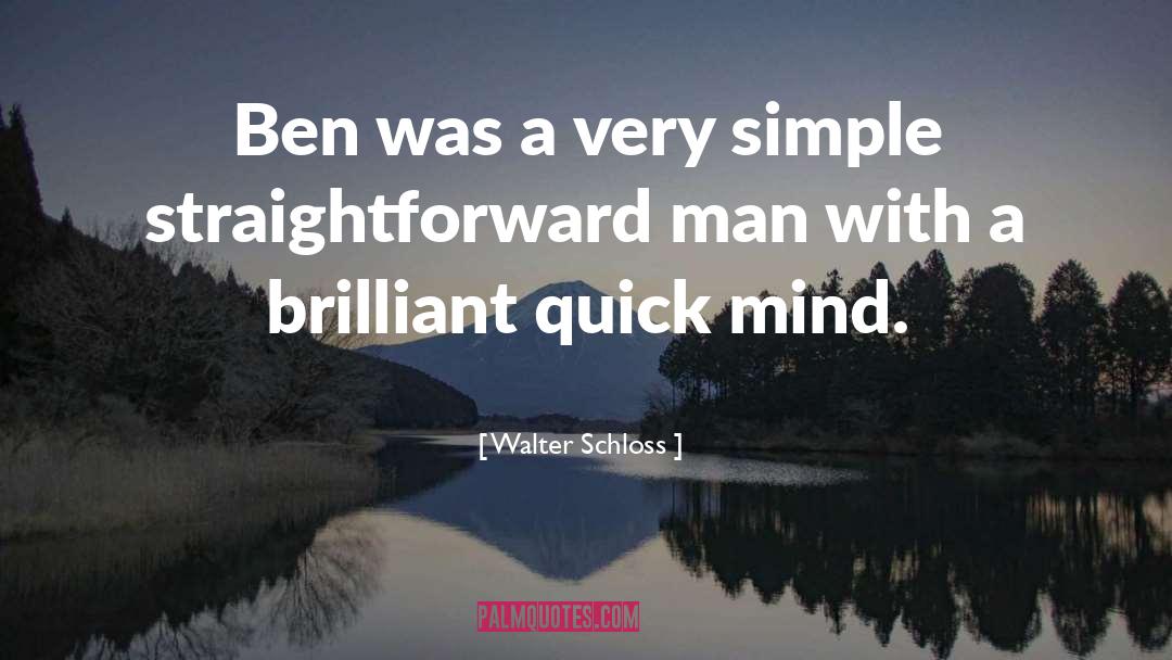 Ben Shaw quotes by Walter Schloss