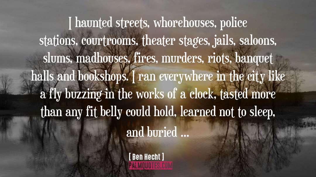 Ben To Florian quotes by Ben Hecht