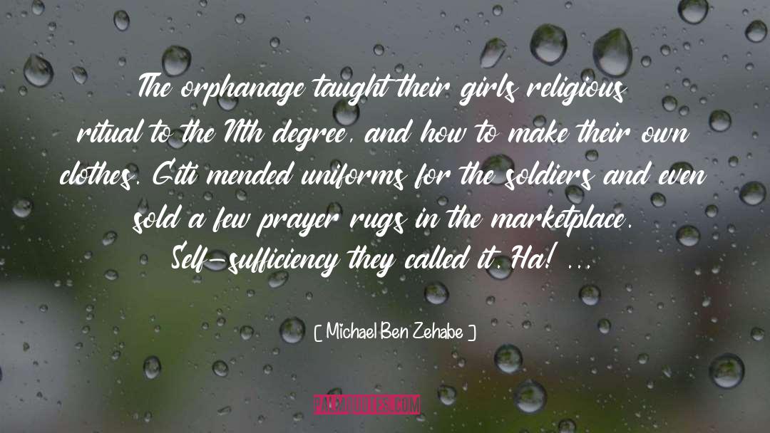 Ben Zehabe quotes by Michael Ben Zehabe