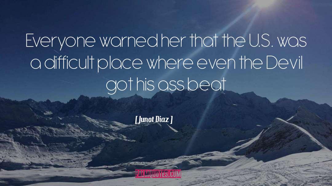 Benchwick Usa quotes by Junot Diaz