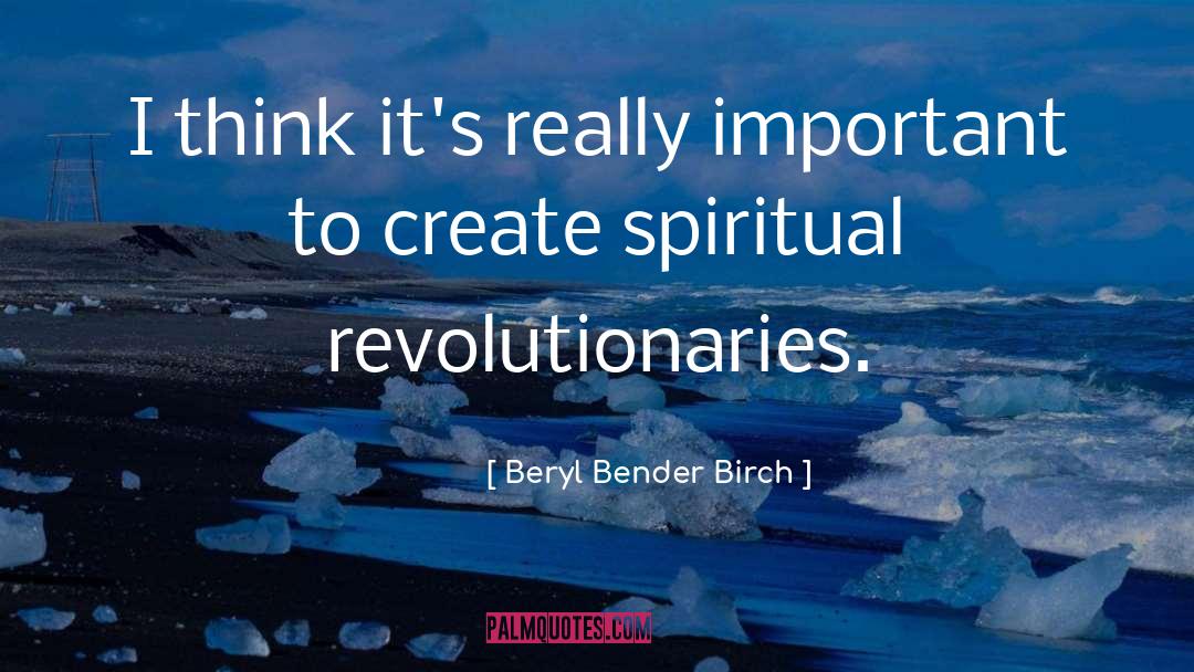 Bender Mp3 quotes by Beryl Bender Birch