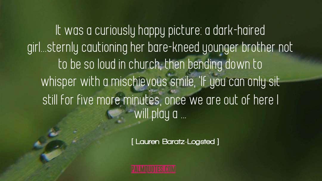 Bending Down quotes by Lauren Baratz-Logsted