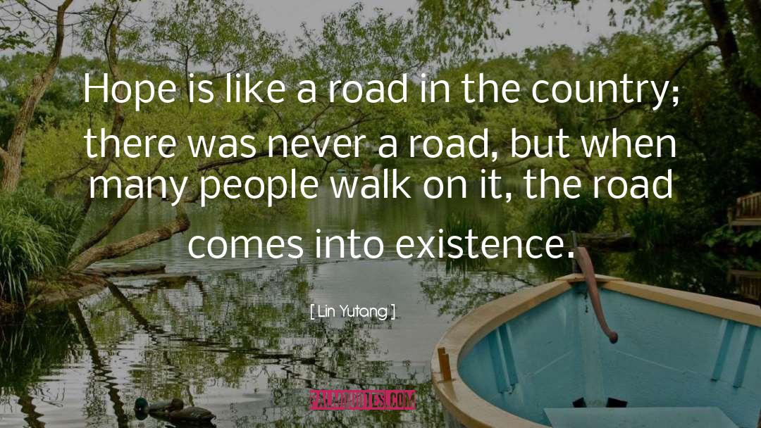 Bends In The Road quotes by Lin Yutang