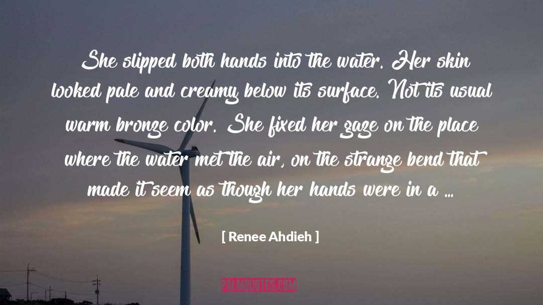 Beneath quotes by Renee Ahdieh