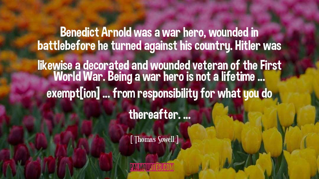 Benedict Arnold quotes by Thomas Sowell