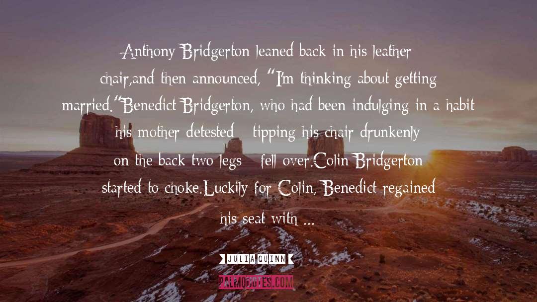 Benedict Bridgerton quotes by Julia Quinn