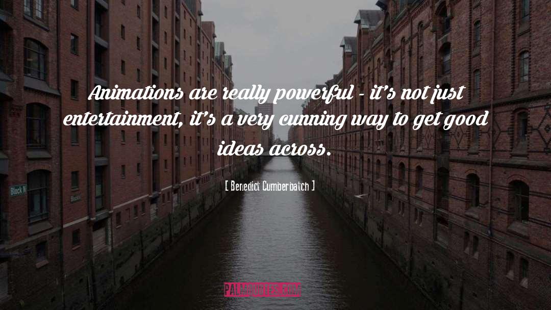 Benedict Cumberbatch quotes by Benedict Cumberbatch