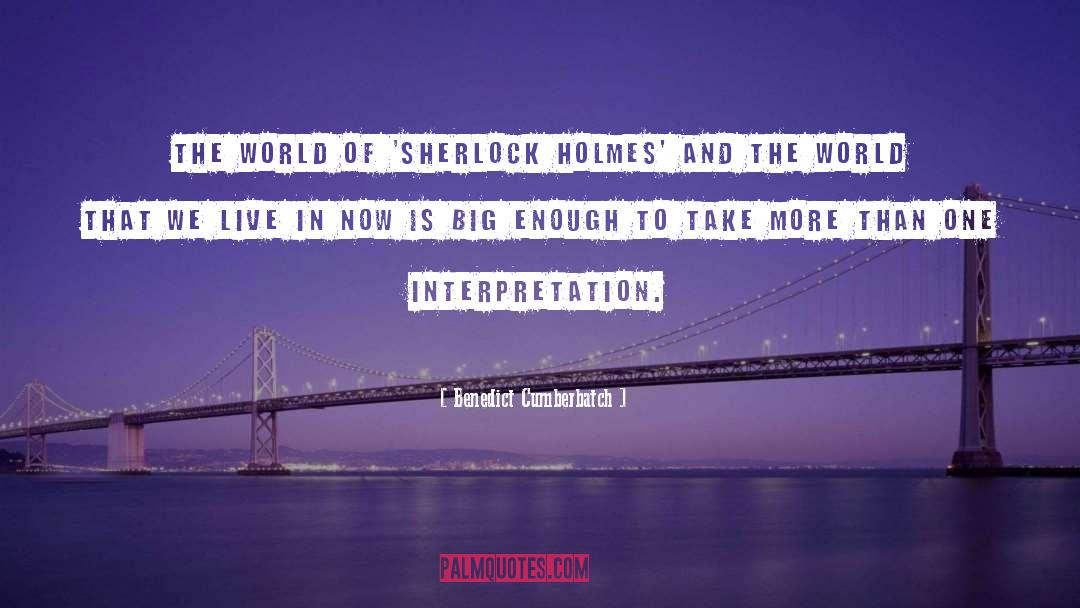 Benedict Cumberbatch quotes by Benedict Cumberbatch