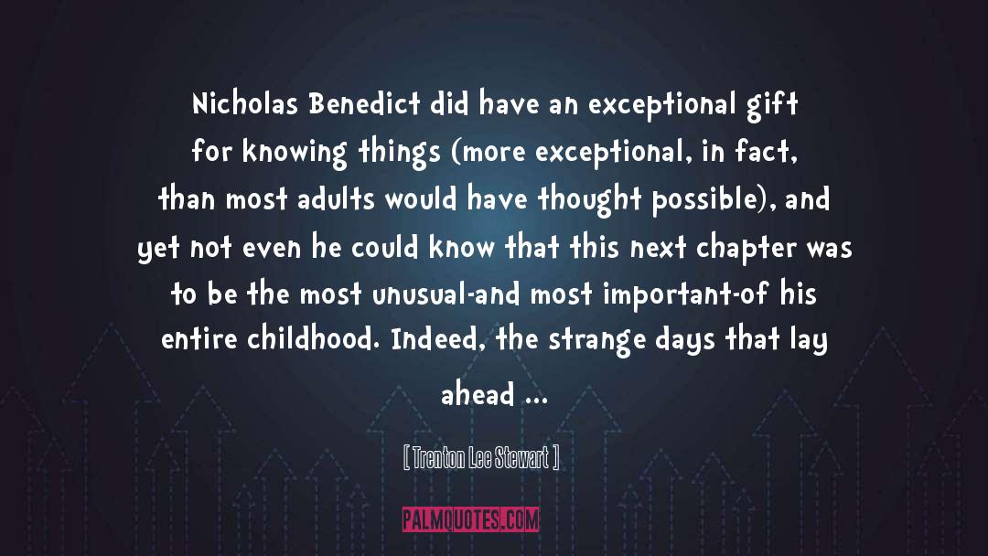 Benedict quotes by Trenton Lee Stewart