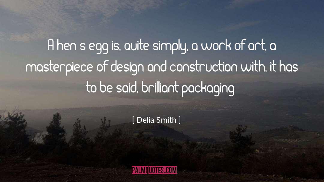 Benedict Smith quotes by Delia Smith