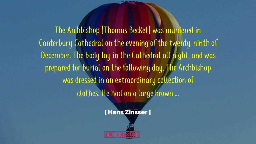 Benedictine quotes by Hans Zinsser