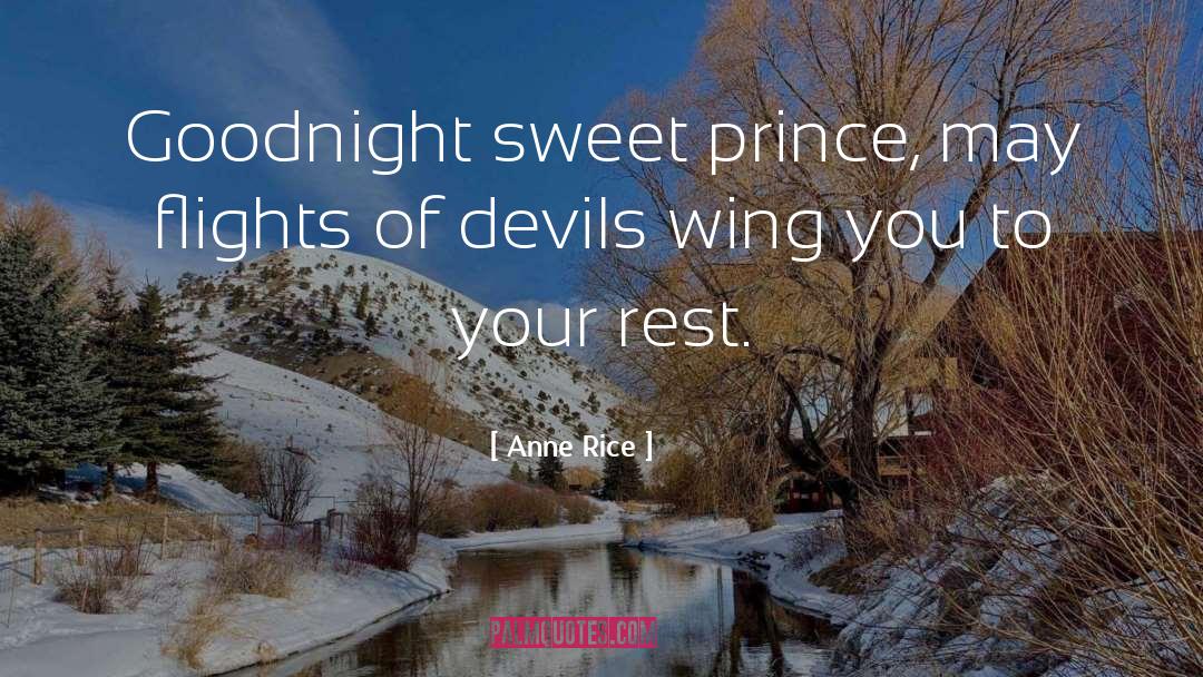 Benediction quotes by Anne Rice