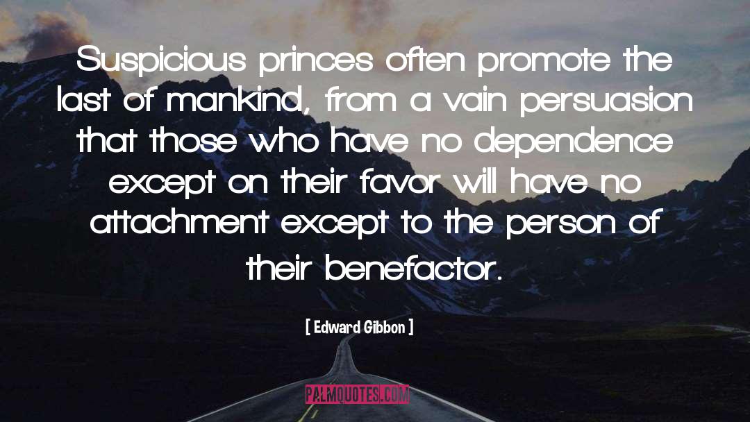 Benefactor quotes by Edward Gibbon