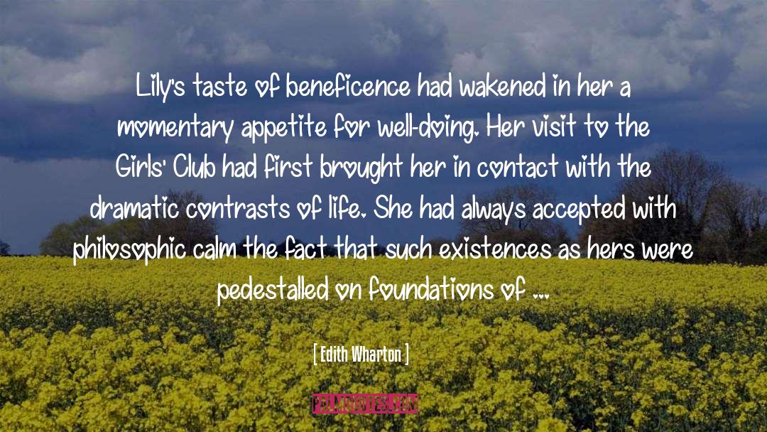 Beneficence quotes by Edith Wharton