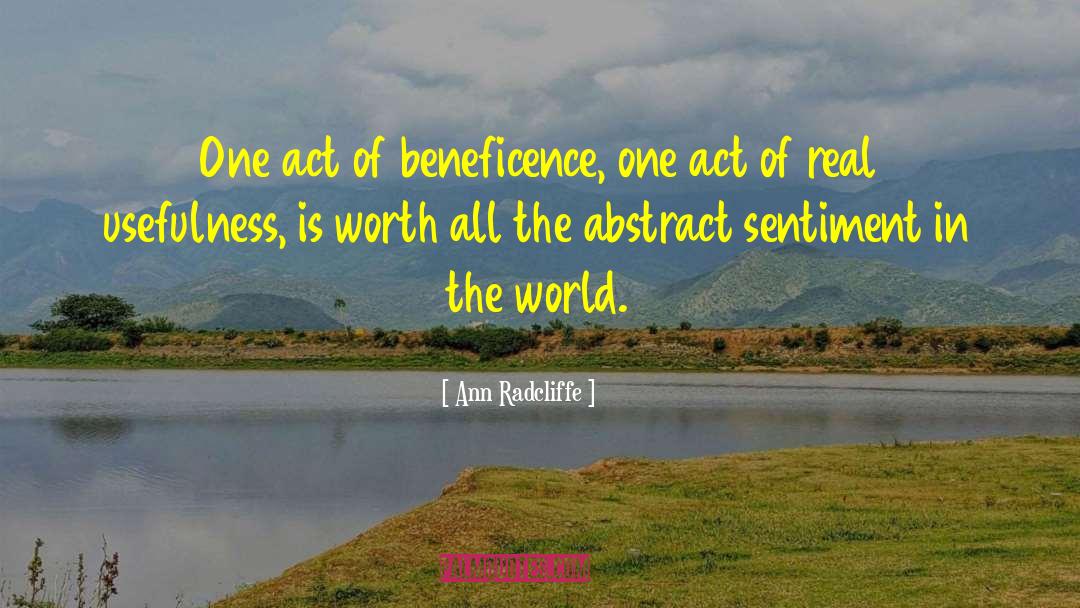 Beneficence quotes by Ann Radcliffe