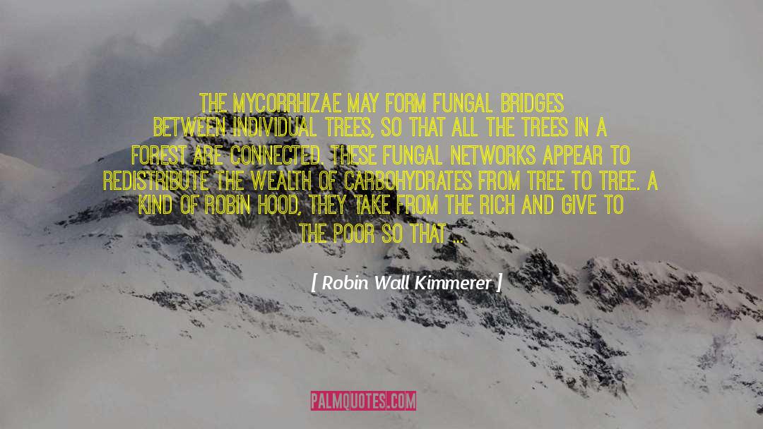 Beneficiaries quotes by Robin Wall Kimmerer