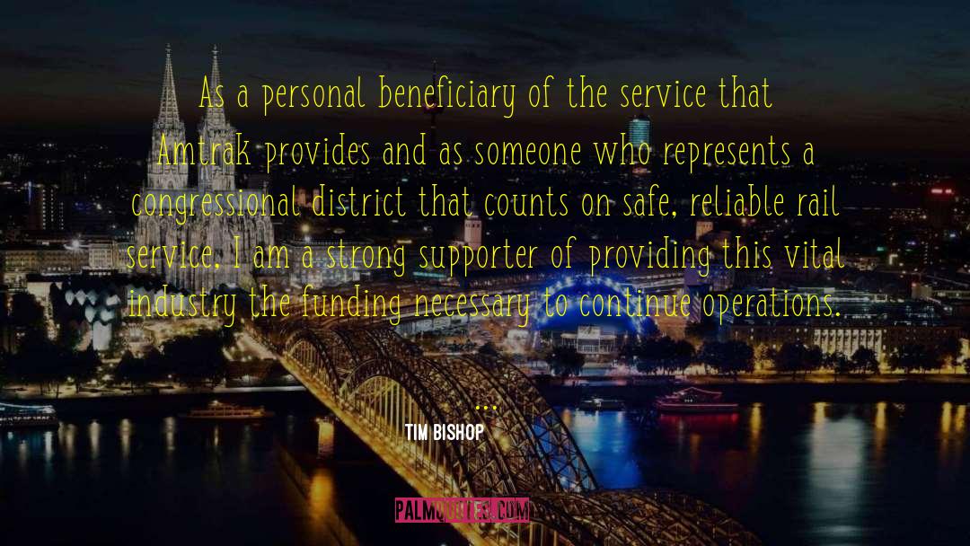 Beneficiary quotes by Tim Bishop
