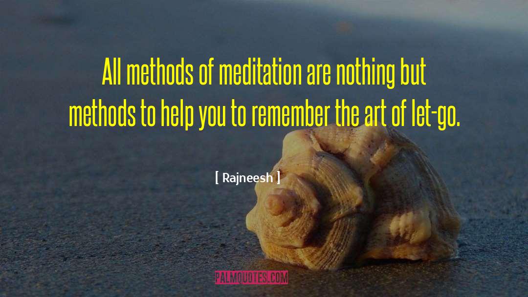 Benefit Of Meditation quotes by Rajneesh