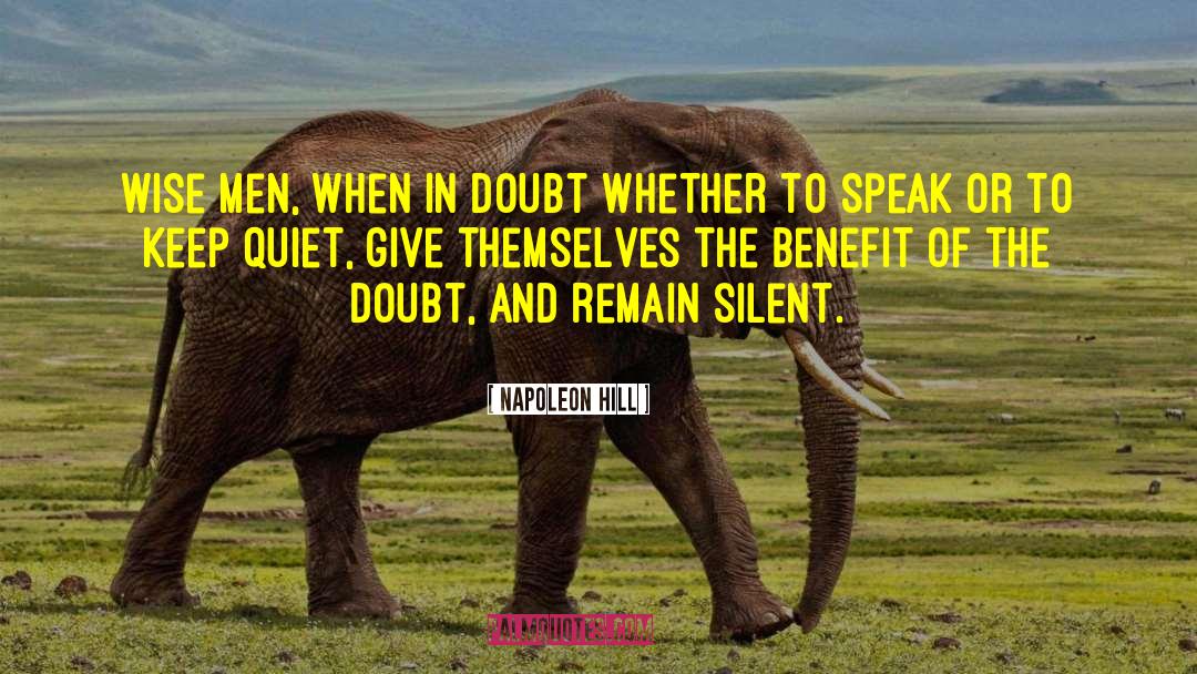 Benefit Of The Doubt quotes by Napoleon Hill