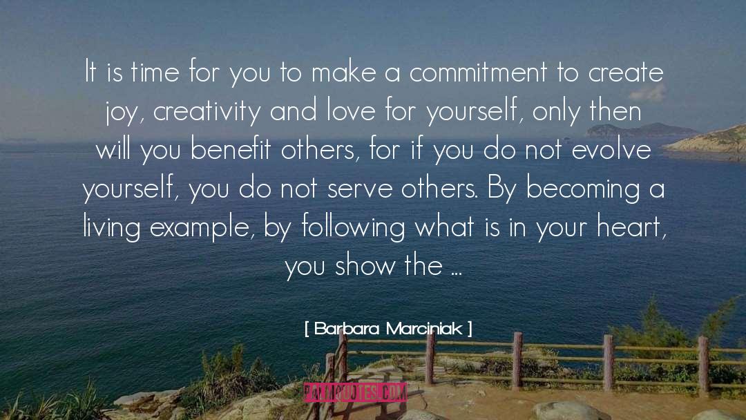 Benefit Others quotes by Barbara Marciniak