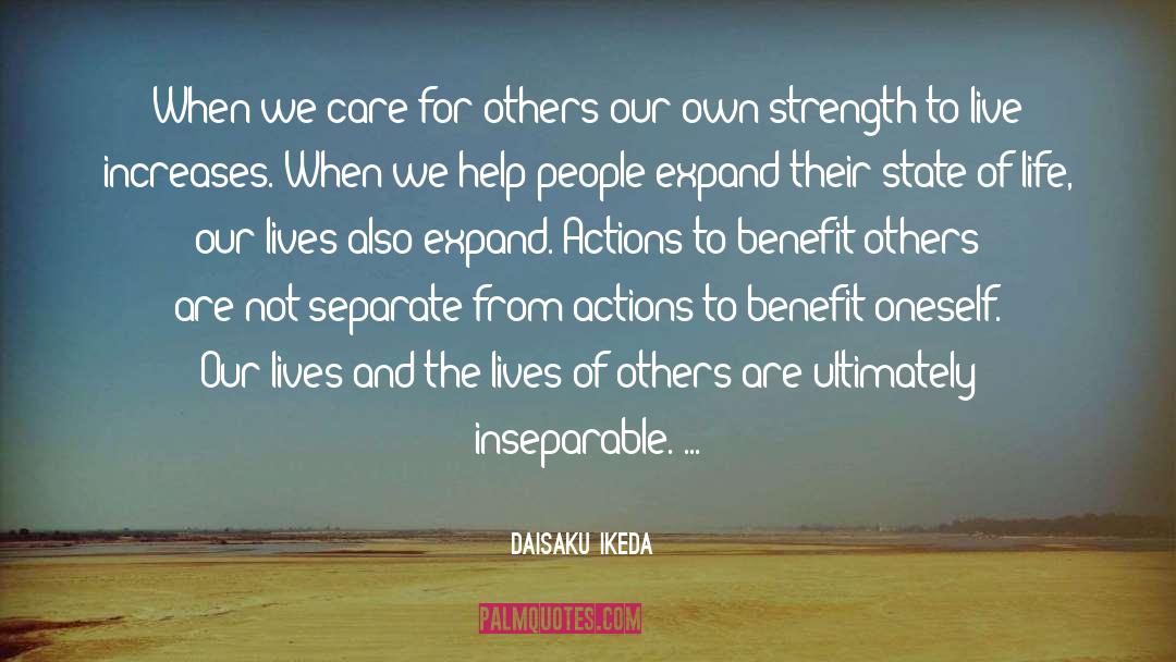 Benefit Others quotes by Daisaku Ikeda