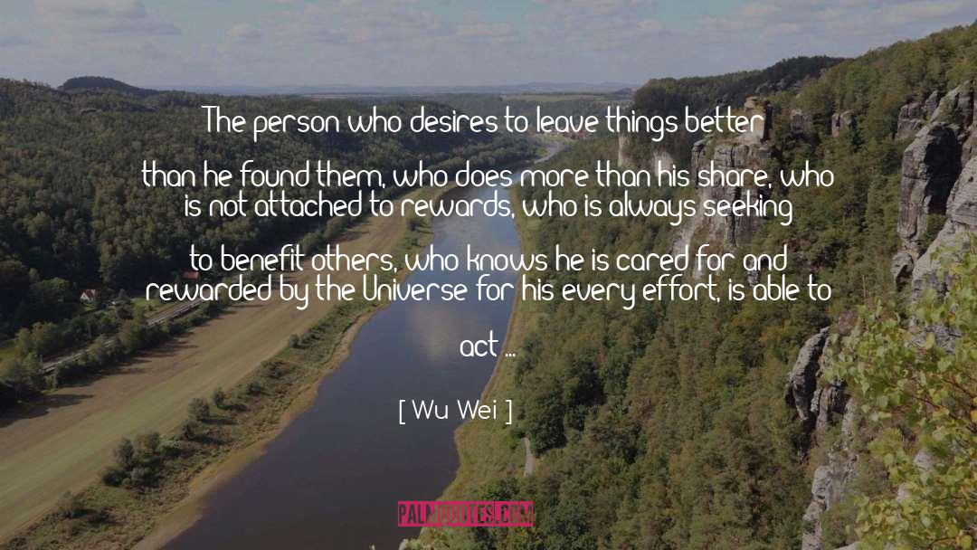 Benefit Others quotes by Wu Wei