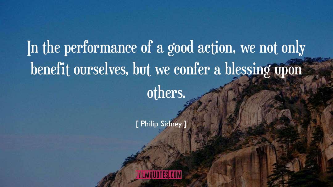 Benefit quotes by Philip Sidney