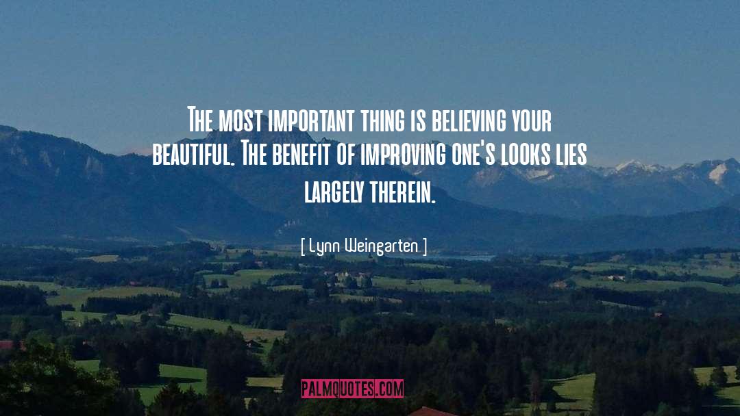 Benefit quotes by Lynn Weingarten