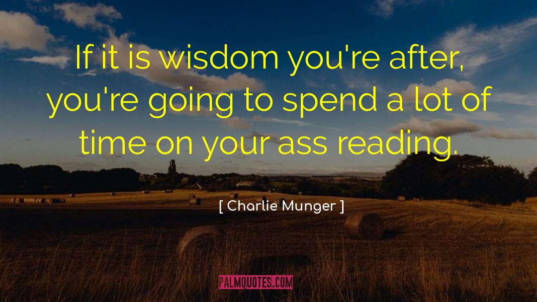 Benefits Of Reading quotes by Charlie Munger