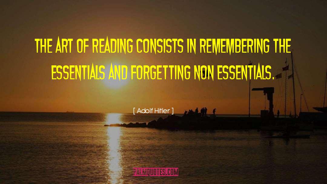 Benefits Of Reading quotes by Adolf Hitler