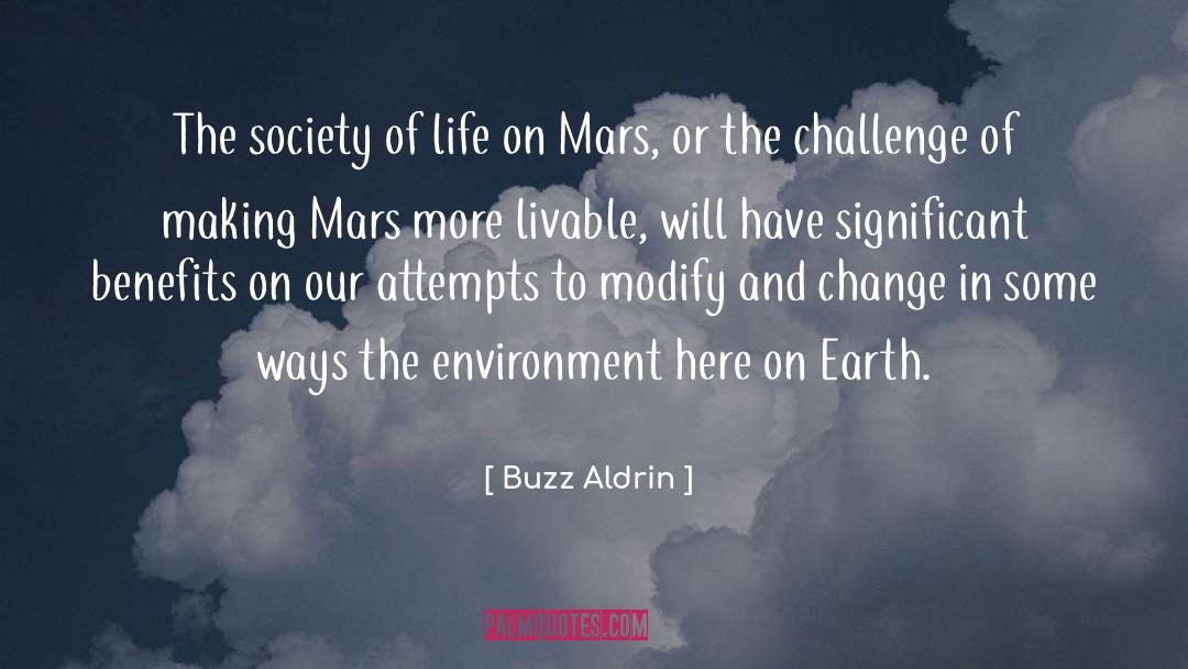 Benefits quotes by Buzz Aldrin