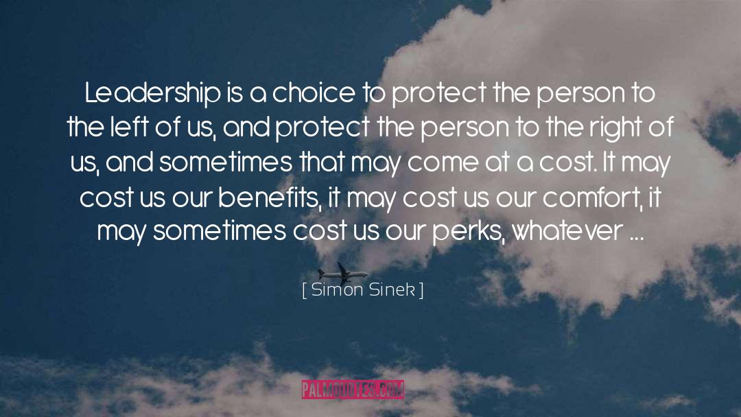 Benefits quotes by Simon Sinek